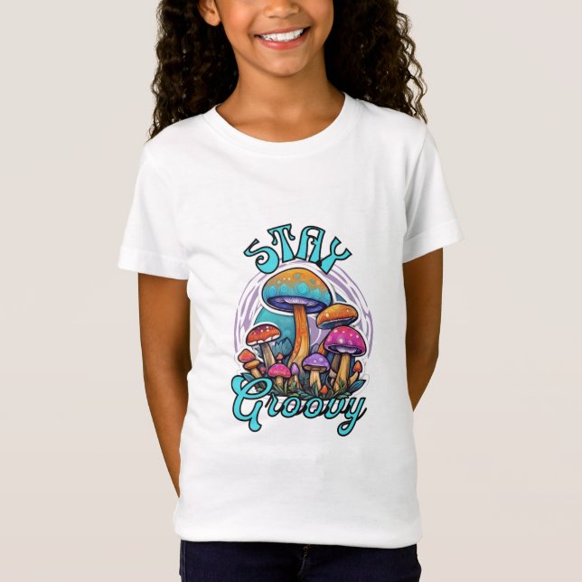 Bleibe Groovy Mushroom T-Shirt (Vorderseite)