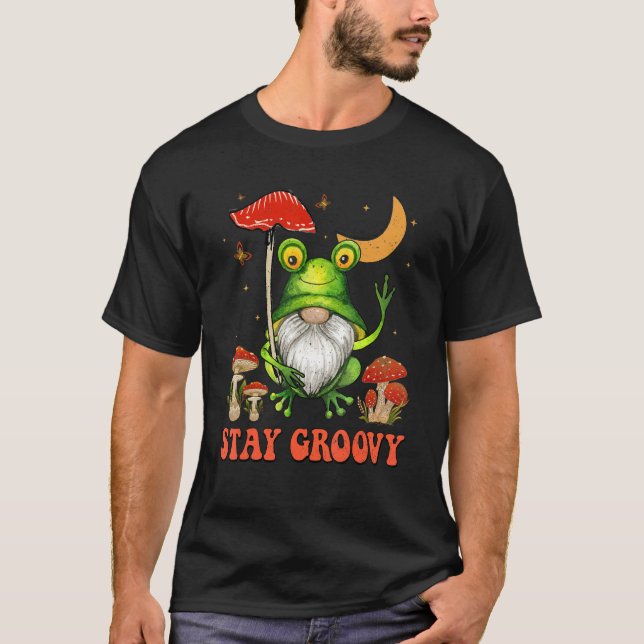Bleibe Groovy Niedlich Frog Gnome Mushroom Hippie  T-Shirt (Vorderseite)