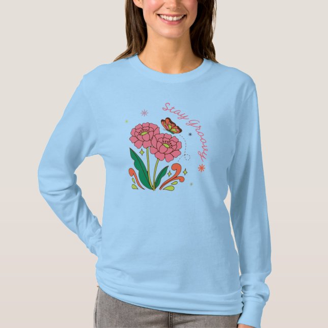 Bleibe Groovy T-Shirt (Vorderseite)