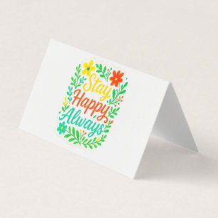 Bleibe Happy immer Motivierend Zitat Blumendesign Visitenkarten