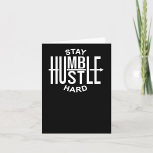 Bleibe Humble Hustle Hard - Inspiration - Pfeil Gr Karte