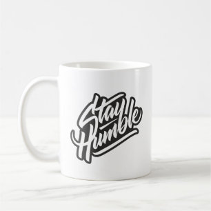 Bleibe Humble Tasse