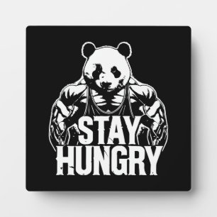 Bleibe Hunger, Gym Panda, Bodybuilding Motivierend Fotoplatte