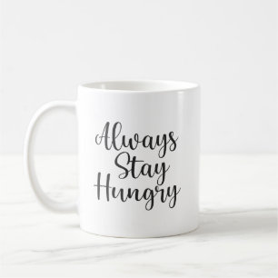 Bleibe Hungry - Gym Hustle Erfolg Motivierend Kaffeetasse