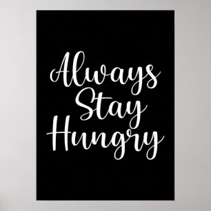 Bleibe Hungry - Gym Hustle Erfolg Motivierend Poster