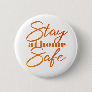 Bleibe im Zuhause Safe Button