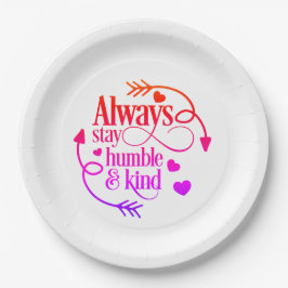 Bleibe immer demütig und freundlich pappteller