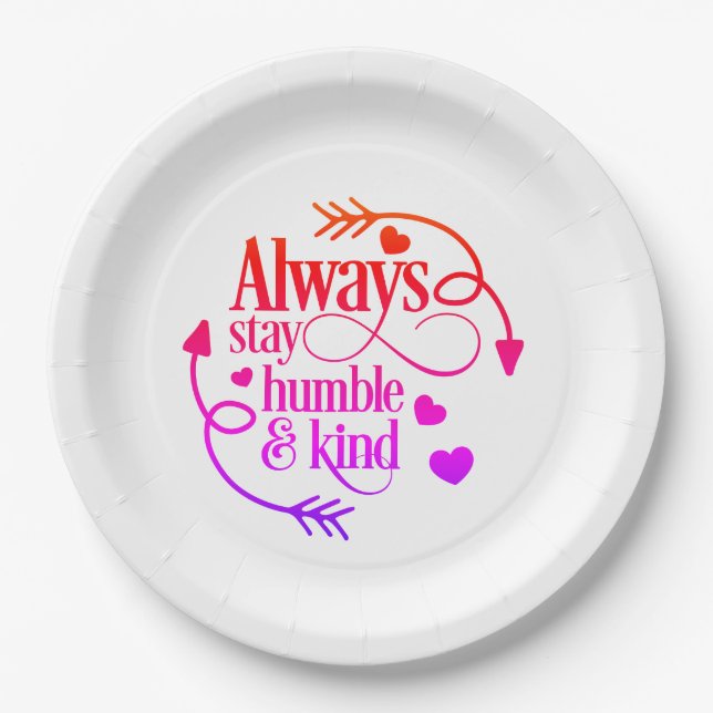 Bleibe immer demütig und freundlich pappteller (Vorderseite)