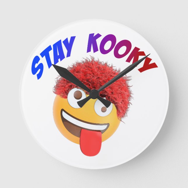 Bleibe Kooky Runde Wanduhr (Vorderseite)