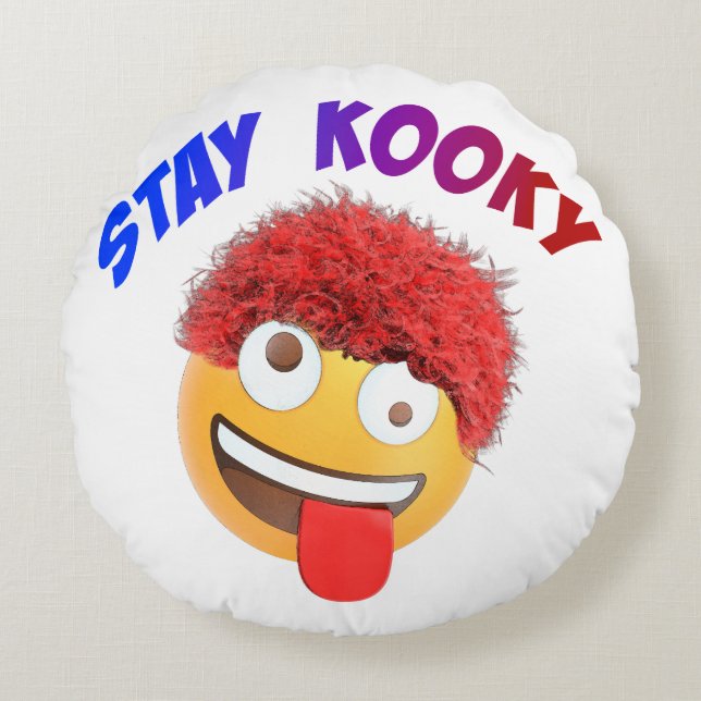 Bleibe Kooky Rundes Kissen (Vorderseite)