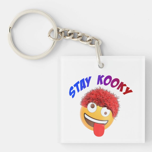 Bleibe Kooky Schlüsselanhänger (Vorderseite)
