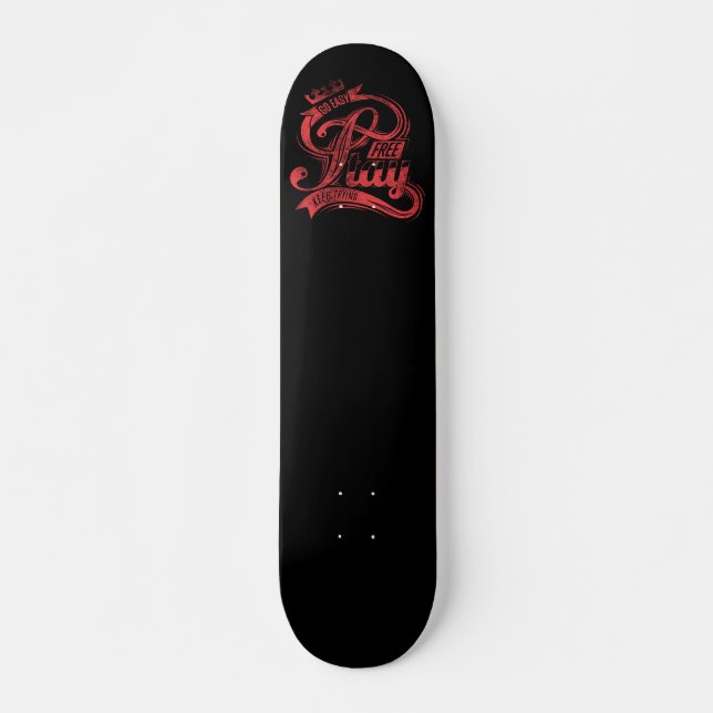 Bleibe kostenlos | skateboard (Vorne)