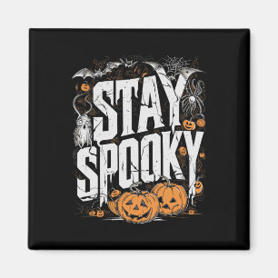 Bleibe leckeres Zitat Halloween Drink Coffee Funny Magnet