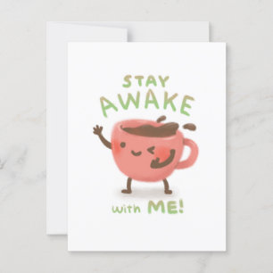 Bleibe mit mir auf! Illustration des Kaffees Postkarte