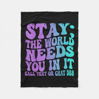 Bleibe Morgen brauchen Sie 988 Suizidprävention Kr Fleecedecke