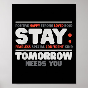 Bleibe Morgen braucht psychische Gesundheit Poster