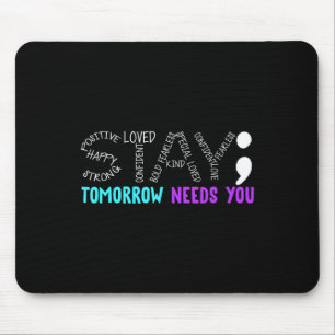 Bleibe Morgen braucht Sie Mousepad