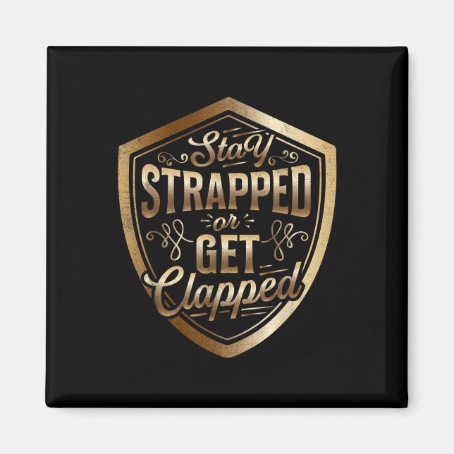 Bleibe oder geklatscht Sun-Tzu-Zitat der Art Magnet (Vorne)