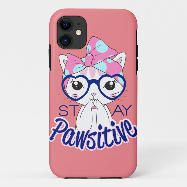 Bleibe Pawsitive Case-Mate iPhone Hülle (Rückseite)