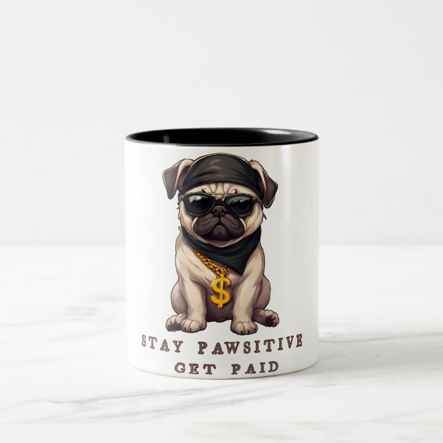 Bleibe Pawsitive , Haustier-Tasse und Hundemutter  Zweifarbige Tasse (Mittel)