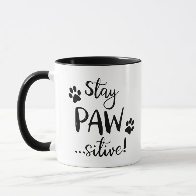 Bleibe Pawsitive Hündin Lover Tasse (Links)