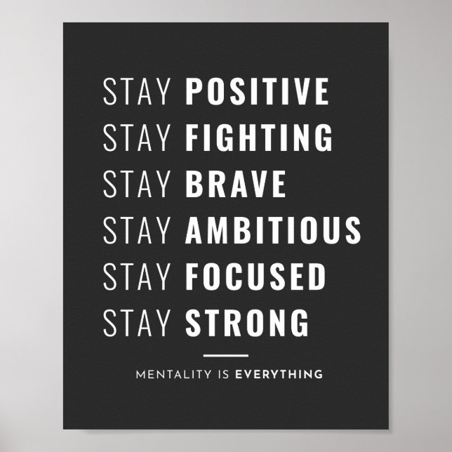 Bleibe positiver Bleibe-Kämpfe Positiv Poster (Vorne)