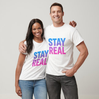 Bleibe Real - Minimalistisches T-Shirt für Fettfor