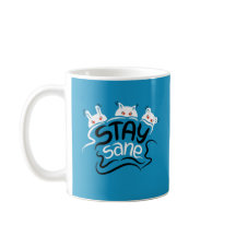 Bleibe Sane Funny Madness Typografy