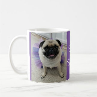 Bleibe Sassy Maylene, die Mops-Tasse Kaffeetasse