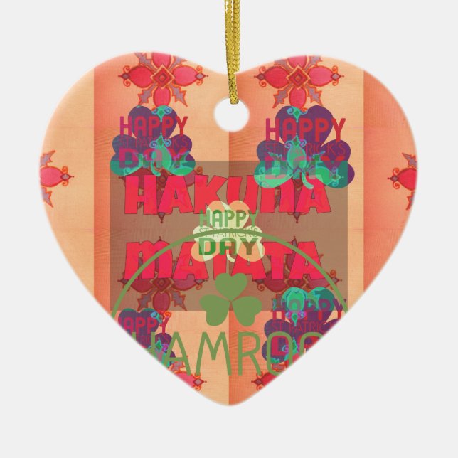 Bleibe segne Happy Saint Patrick's Day Hakuna Mata Keramik Ornament (Vorne)