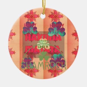Bleibe segne Happy Saint Patrick's Day Hakuna Mata Keramik Ornament