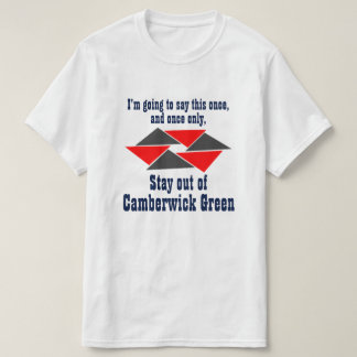 Bleibe Sie aus Camberwick Grün heraus! T-Shirt