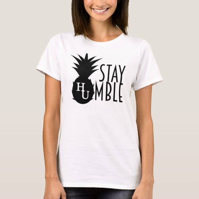 Bleibe Sie bescheidenes T-Shirt (Vorderseite)
