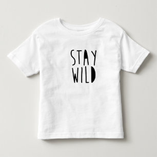 Bleibe Sie den T - Shirt der wilde Kinder