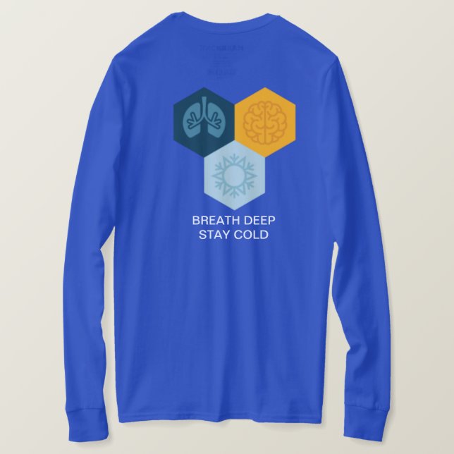 BLEIBE Sie großes COLD-BREATH TIEF T-Shirt (Design Rückseite)