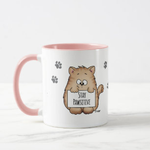 Bleibe Sie Pawsitive - niedliche Tasse