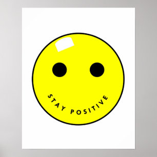 Bleibe Sie positives Plakat