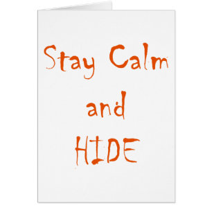 Bleibe Sie Ruhe und verstecken Sie sich