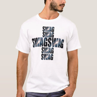 BLEIBE SIE SWAG T-Shirt