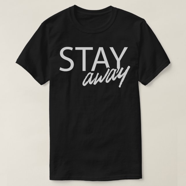 Bleibe Sozialabgrenzung 2020 d T-Shirt (Design vorne)