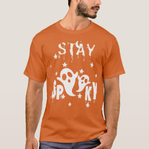 Bleibe Spooky 1 T-Shirt
