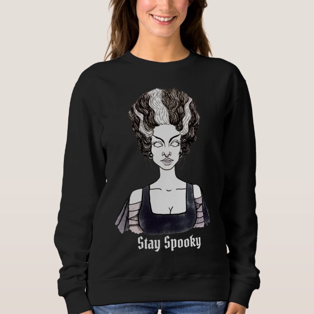 Bleibe Spooky - Braut Frankensteins Sweatshirt (Vorderseite)