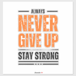 bleibe stark aufkleber