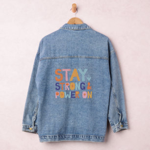 Bleibe stark jeansjacke