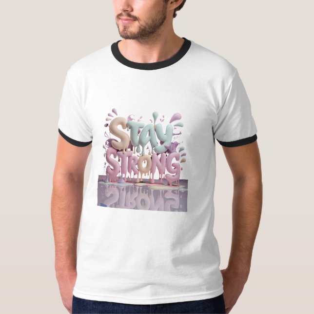 bleibe stark T-Shirt (Vorderseite)