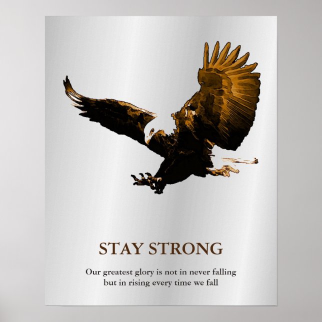 Bleibe Strong Bald Eagle Motivierend Brown Grau Poster (Vorne)