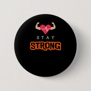 Bleibe Strong Button