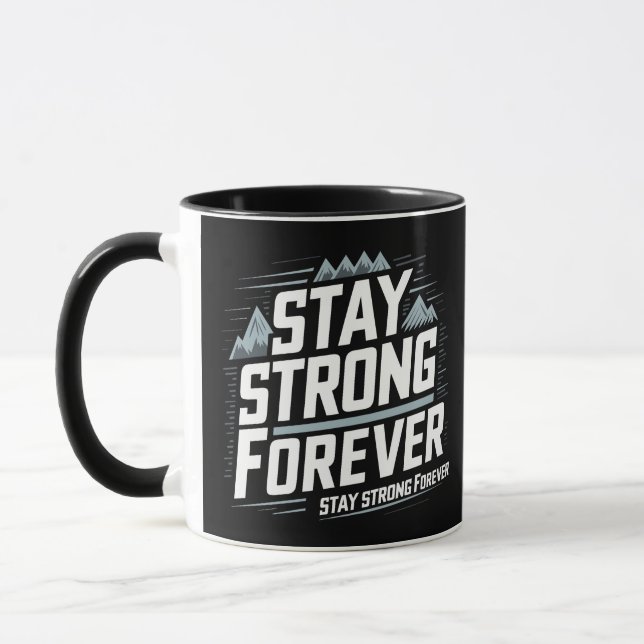 Bleibe Strong ewig Tasse (Links)