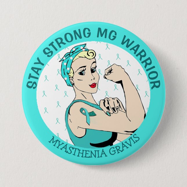 Bleibe Strong Myasthenia Gravis Warrior Button (Vorderseite)