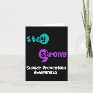 Bleibe Strong Suicide Prevention Awareness Semicol Karte